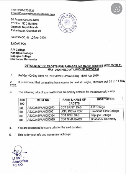 Bapujee College Fraternity congratulates its student Doli Das, NCC Cadet for her selection for Parasailing Basic Course to be held at Mizoram with effect from 5th May, 2026 by 60 Assam Girls Bn NCC.